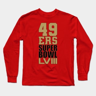 49ers Super Bowl LVIII Long Sleeve T-Shirt